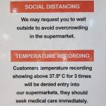 Further guidelines posted outside a local supermarket.